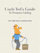 Uncle Ted's Guide to Cabling